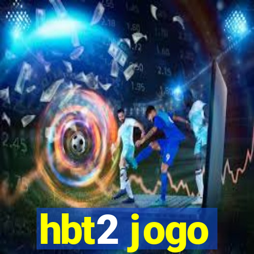 hbt2 jogo